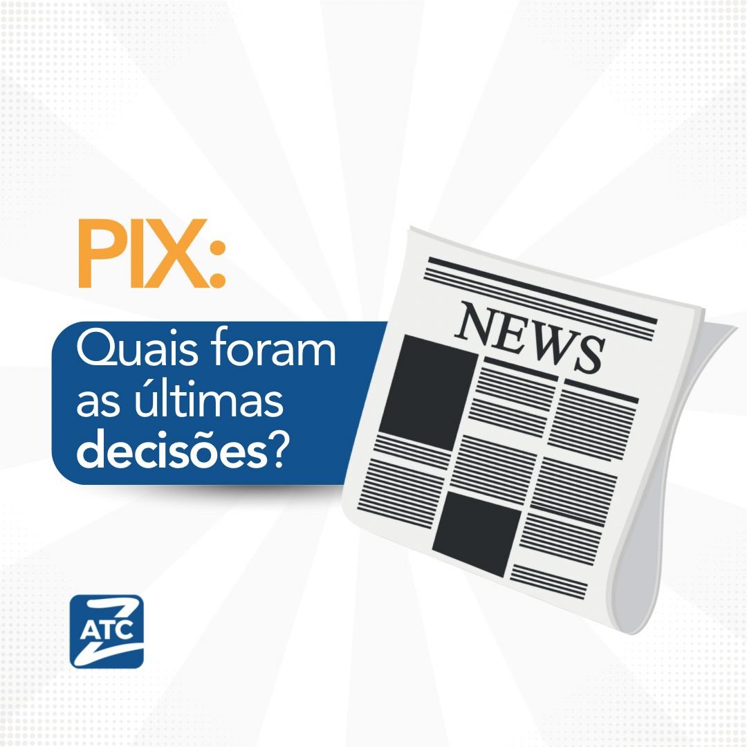 O que mudou no PIX em 2025? Tudo o que você precisa saber
