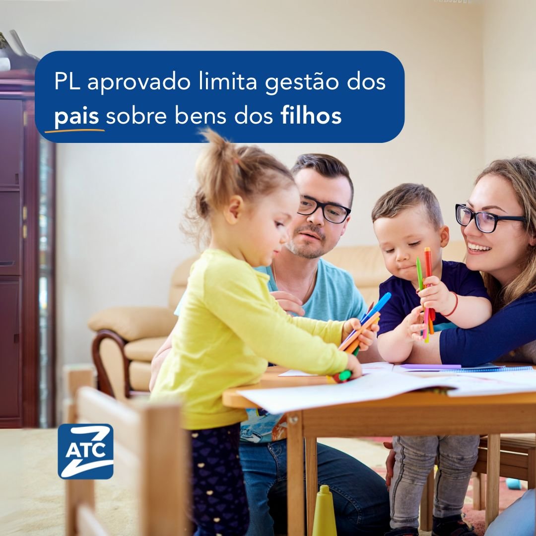 Nova lei limita gestão dos pais sobre o patrimônio dos filhos: impactos na contabilidade